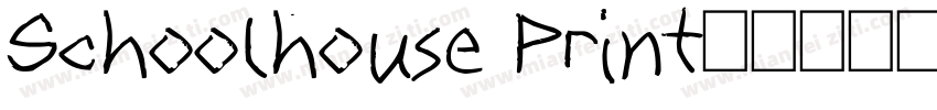Schoolhouse Print字体转换